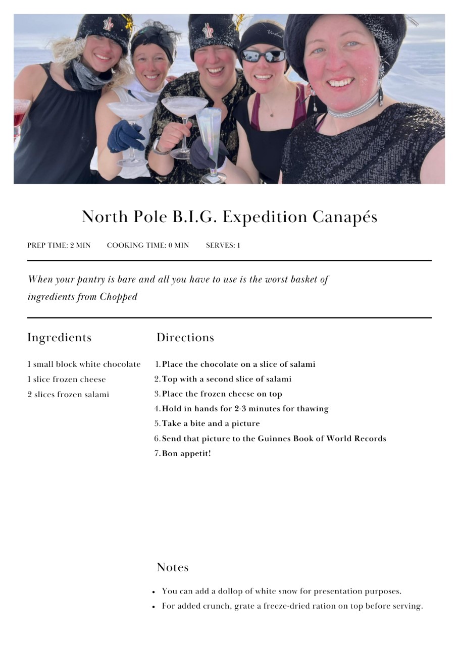 North Pole B.I.G. Canapés